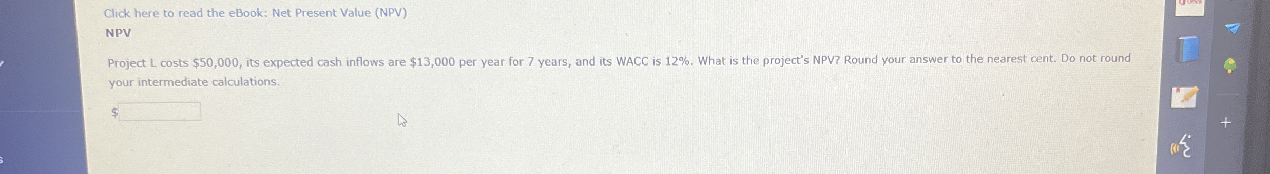  Click here to read the eBook: Net Present Value (NPV) NPV