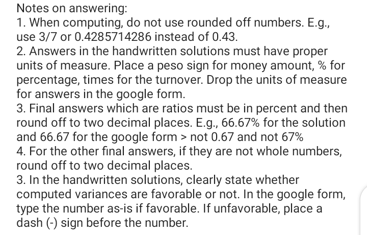  Notes on answering: 1. When computing, do not use rounded off