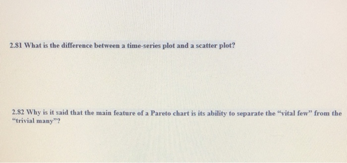  2.81 What is the difference between a time-series plot and a