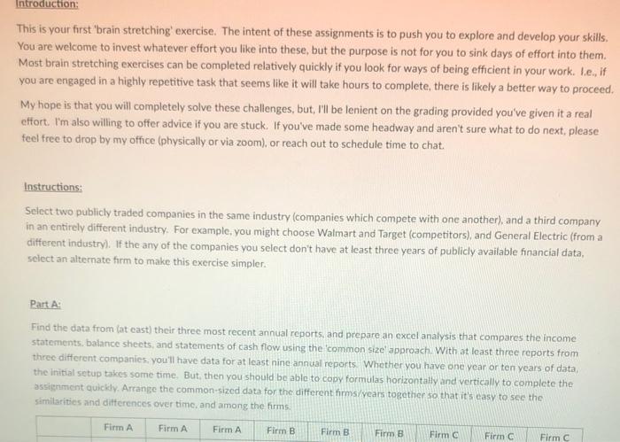  Introduction This is your first 'brain stretching exercise. The intent of