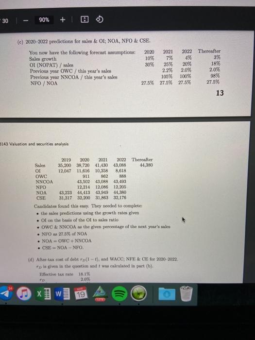 to get the numbers. Thanks! Here are the answers: Question 3 You
