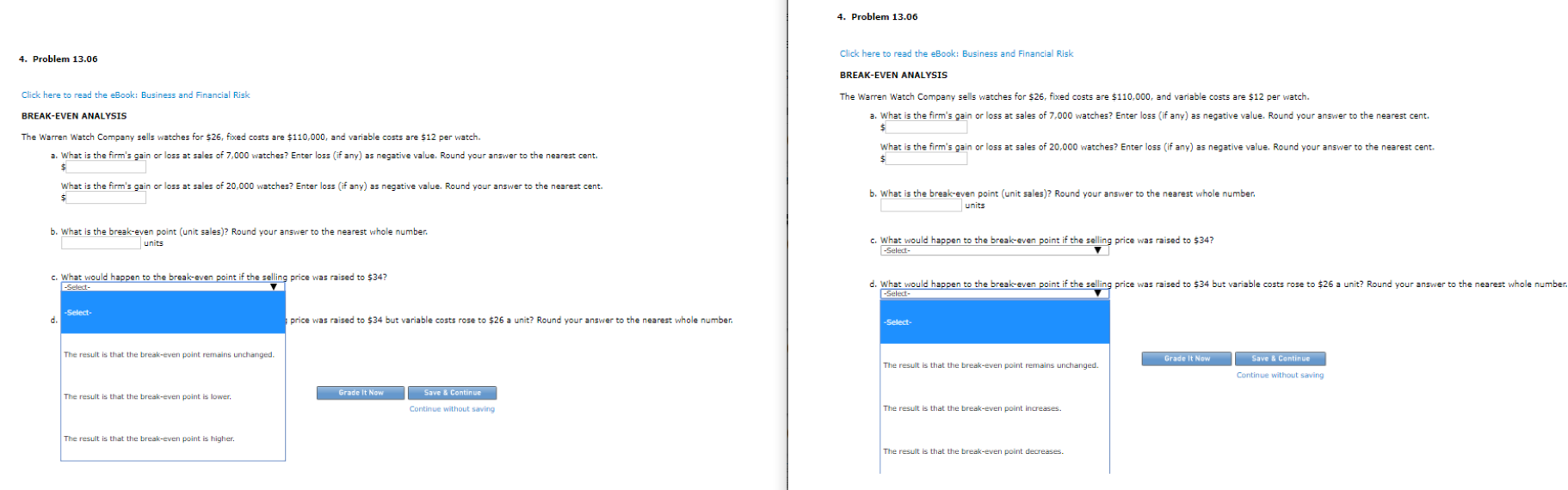  4. Problem 13.06 Click here to read the eBook: Business and