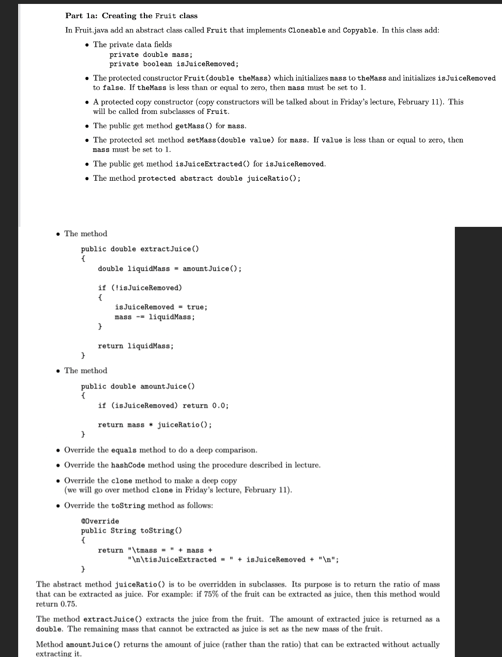 Part la: Creating the Fruit class In Fruit.java add an abstract