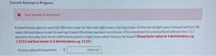  Current Attempt in Progress * Your answer is incorrect Edward Lewis