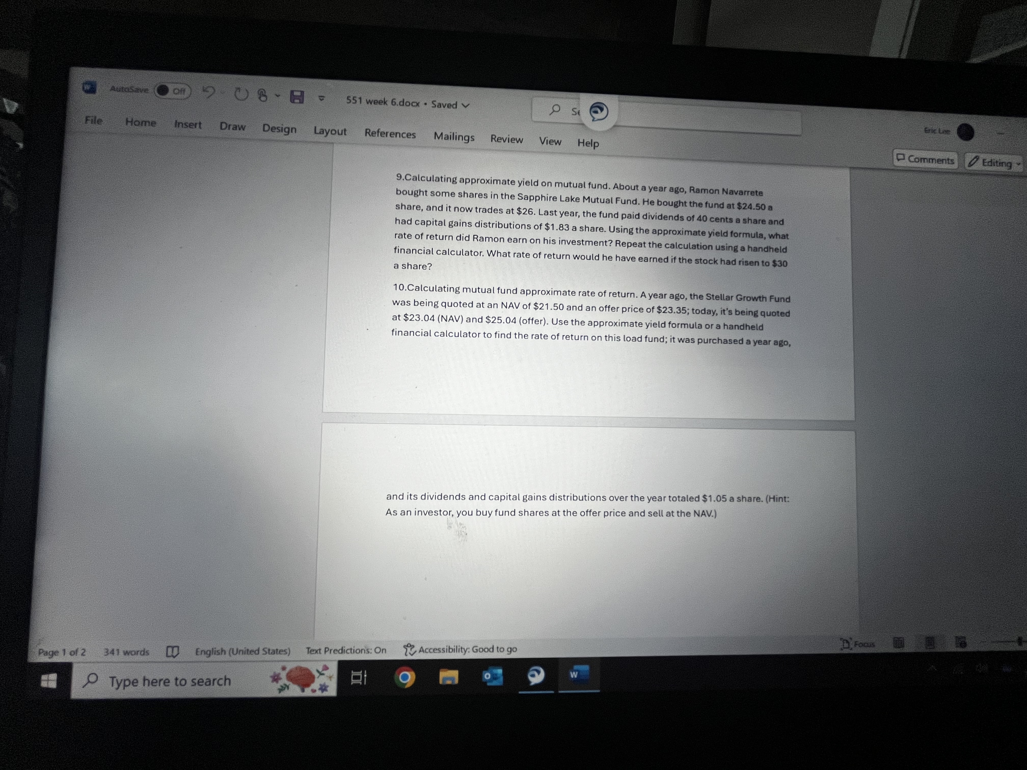 9.Calculating approximate yield on mutual fund. About a year ago, Ramon