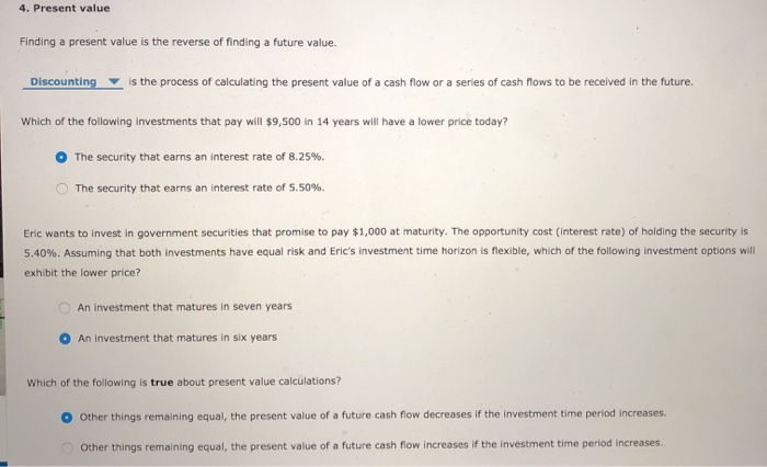 please correct if there is anything wrong. 4. Present value Finding a
