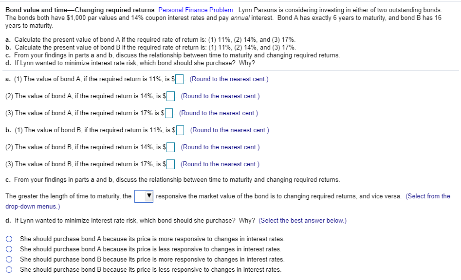  Bond value and time-Changing required returns Personal Finance Problem Lynn Parsons