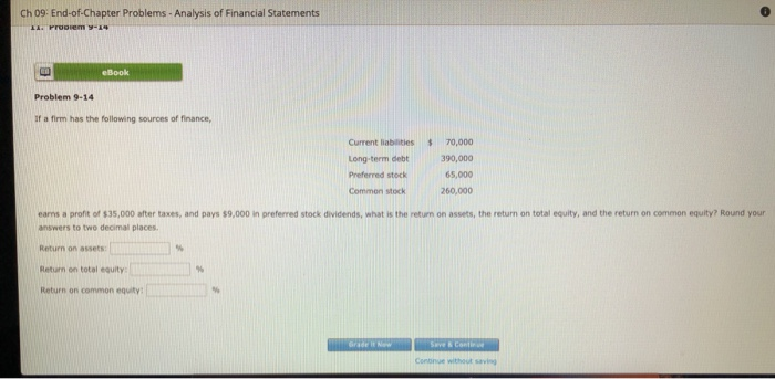  Ch 09: End-of-Chapter Problems-Analysis of Financial Statements Problem 9-14 If a