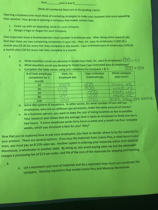  Due: June 5 and 6 (Note all numbered items are in