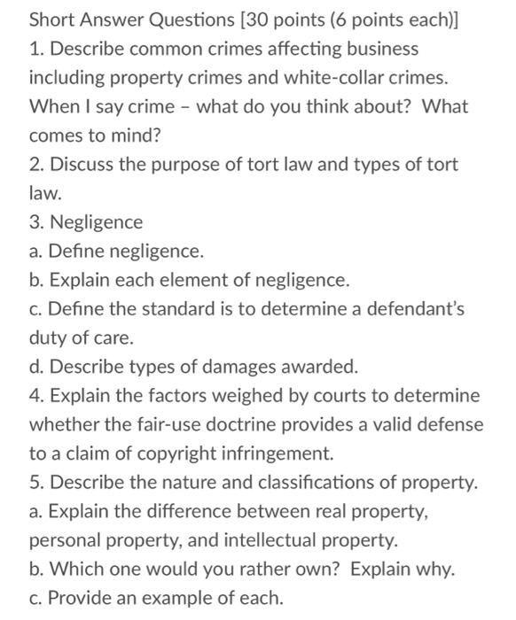  Short Answer Questions (30 points (6 points each)] 1. Describe common