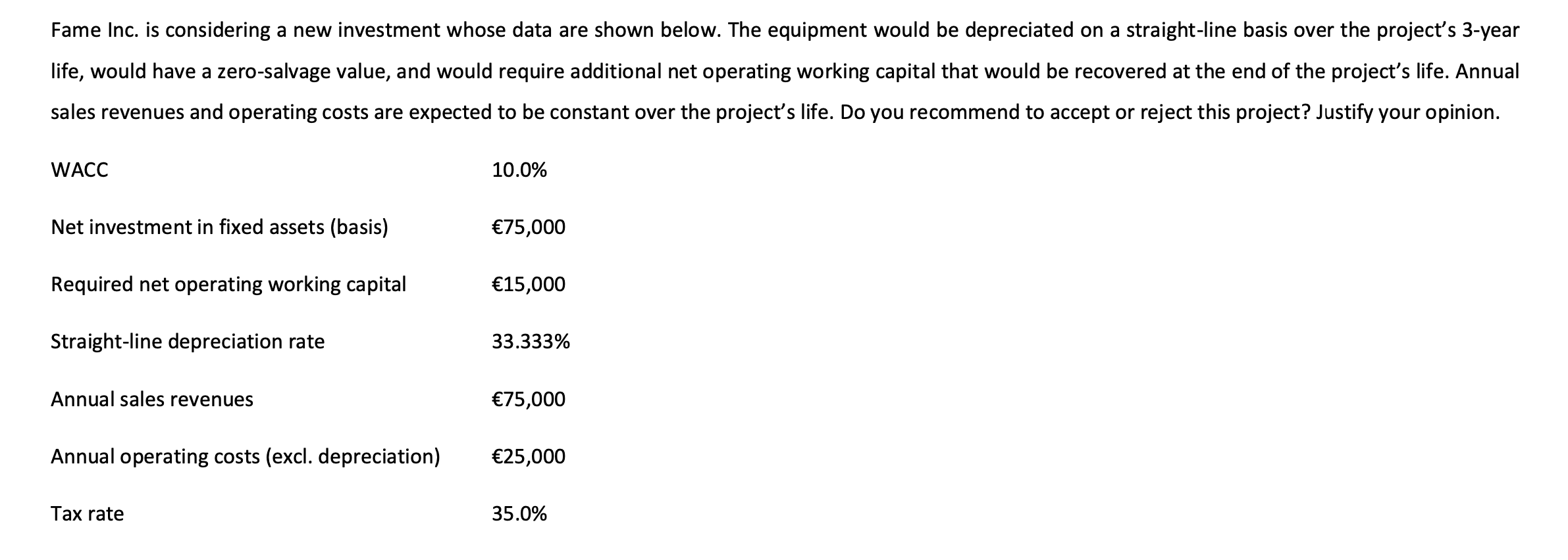 Please DO NOT use Excel (if you do, please write down the