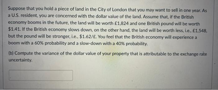 you hold a piece of land in the City of London that