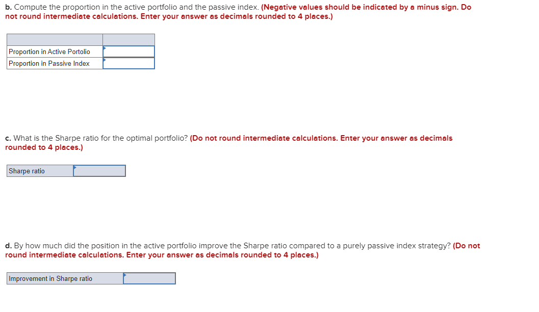 in the following table: Micro Forecasts Asset Expected Return (%) Beta Residual