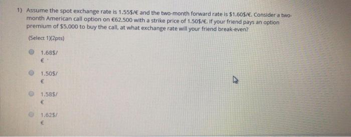  The two questions are both mcq in finance . Please explain