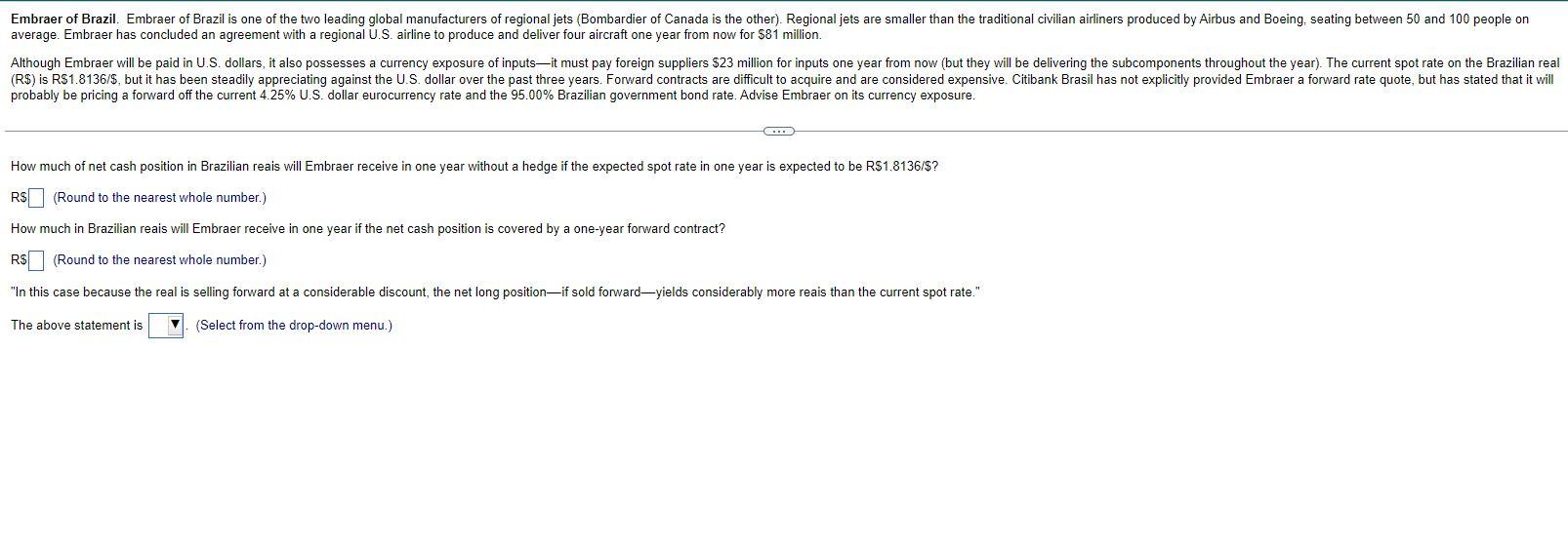 average. Embraer has concluded an agreement with a regional U.S. airline