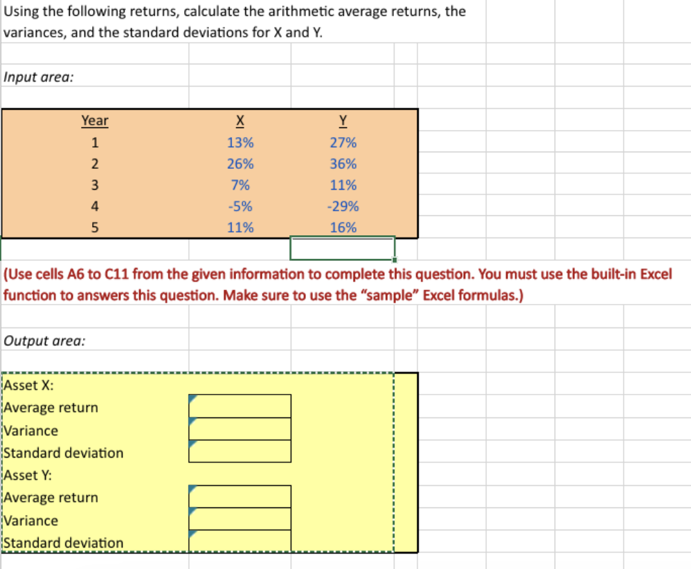  Using the following returns, calculate the arithmetic average returns, the variances,