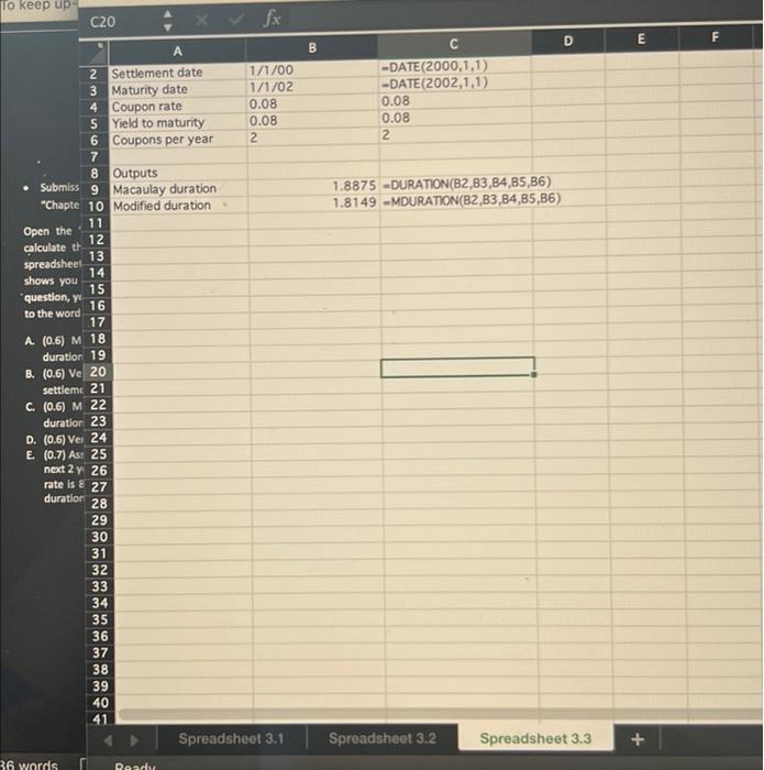 formulas used in spreadsheet 3.1. Spreadsheet 3.3 shows you the excel build-in