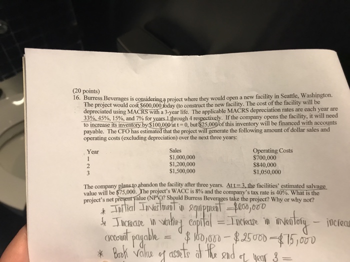  (20 points) erages is considering a project where they would open