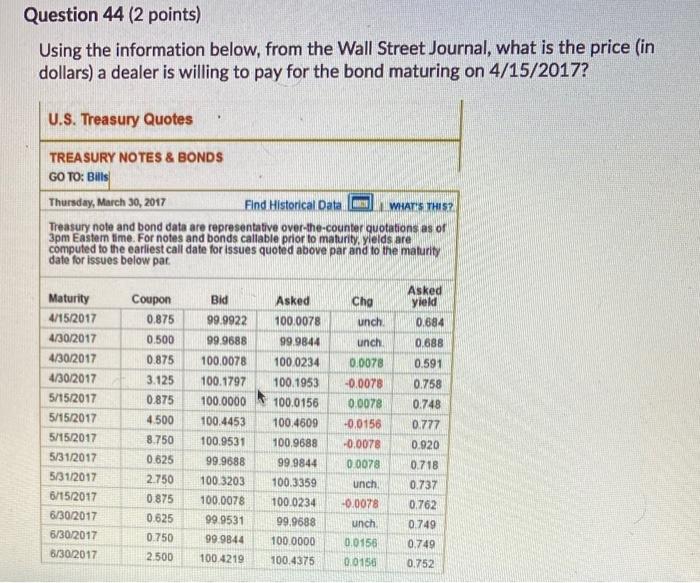 Question 44 (2 points) Using the information below, from the Wall
