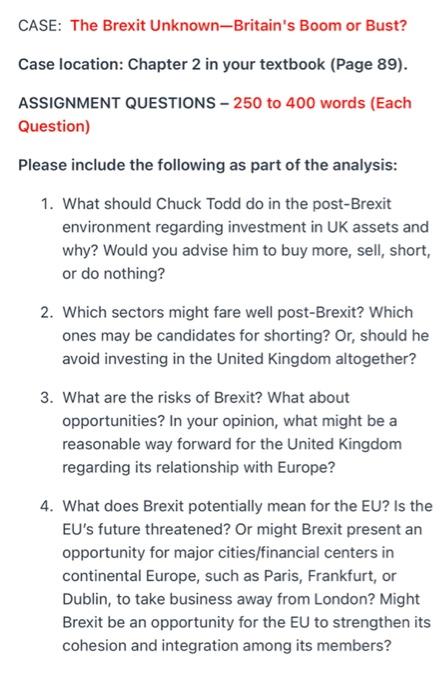  CASE: The Brexit Unknown-Britain's Boom or Bust? Case location: Chapter 2