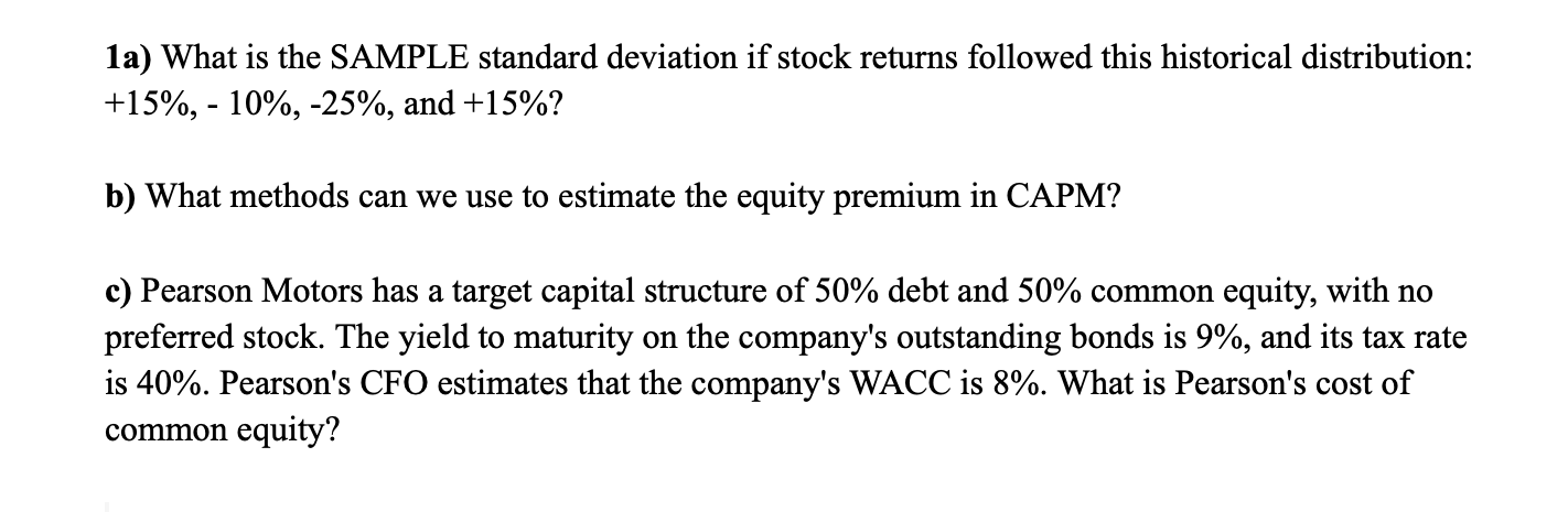 1a) What is the SAMPLE standard deviation if stock returns followed