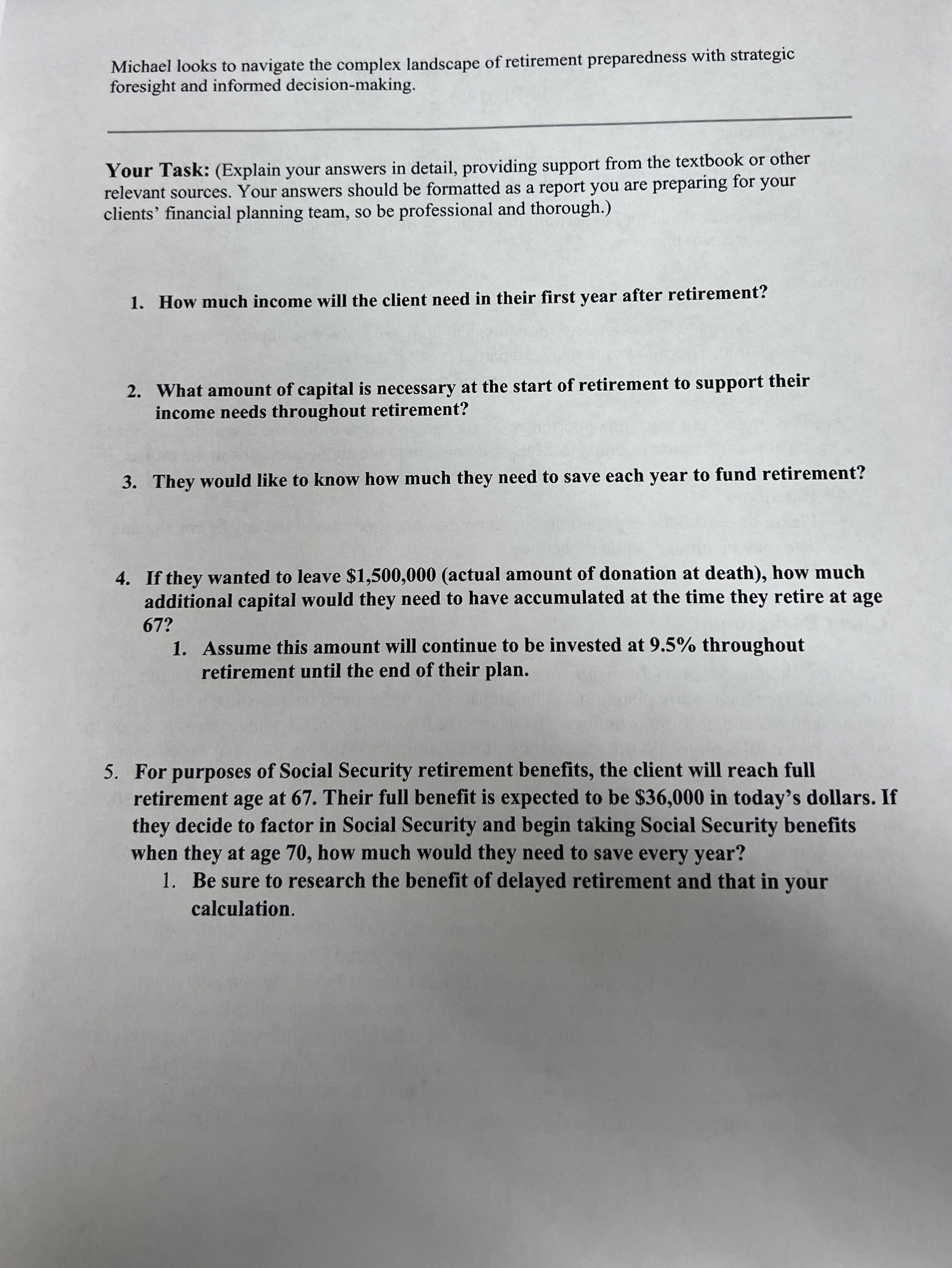  FIN 410: Retirement Planning Project 2 Learning Goals: Understand the changing