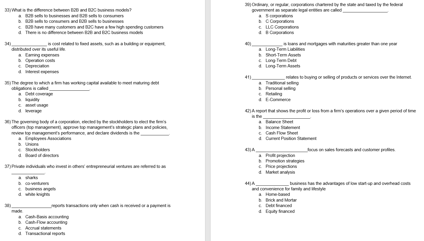 Finance homework2 33) What is the difference between B2B and B2C business