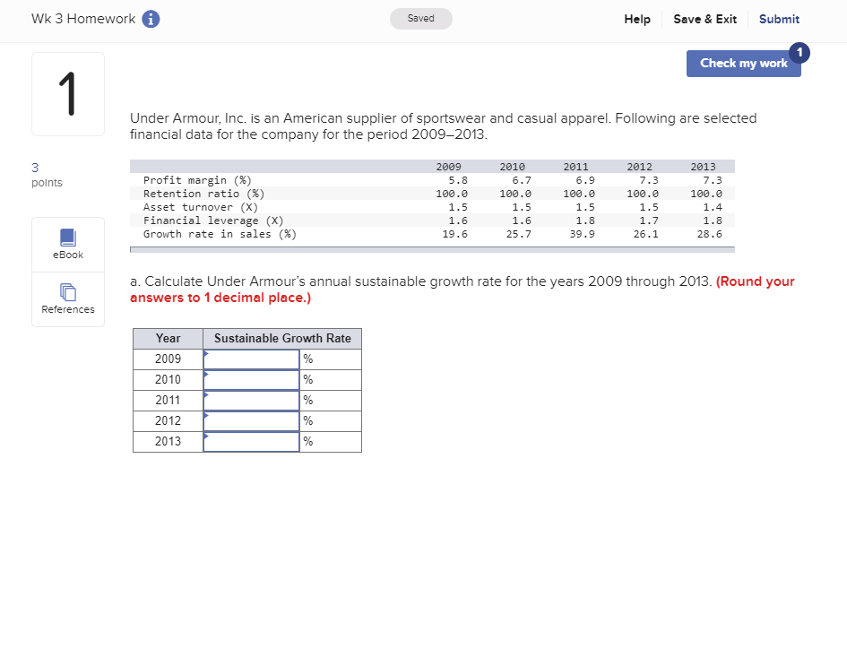 Wk 3 Homework i Saved Help Save & Exit Submit Check