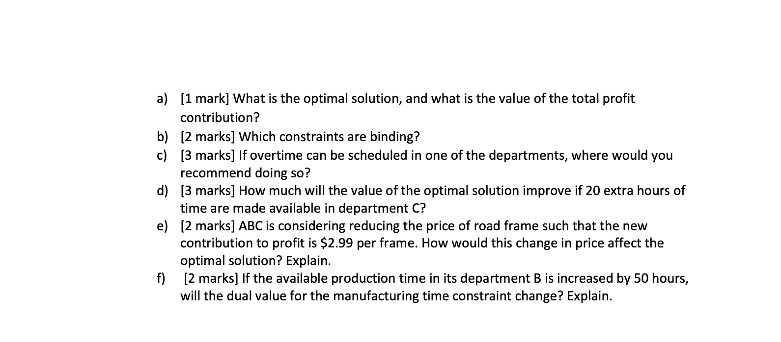 road frame and a mountain frame. The firm has 900 hours of