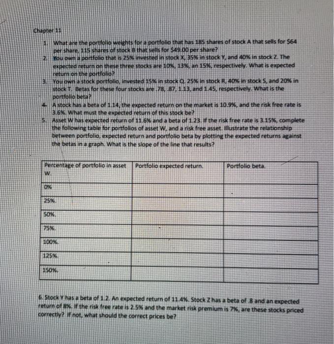  Chapter 11 1 What are the portfolio Weights for a portfolio