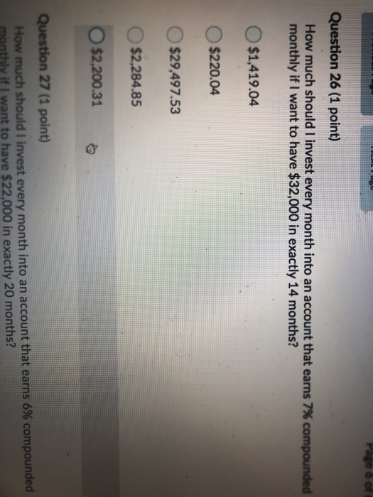 AND INDICAT online $104.87 Question 28 (1 point) You take out a