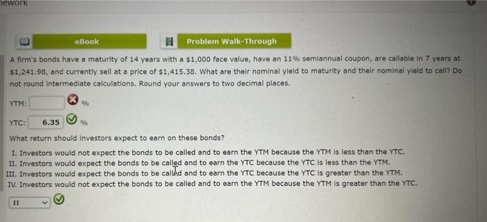 Help computing YTM please A firm's bonds have a maturity of 14