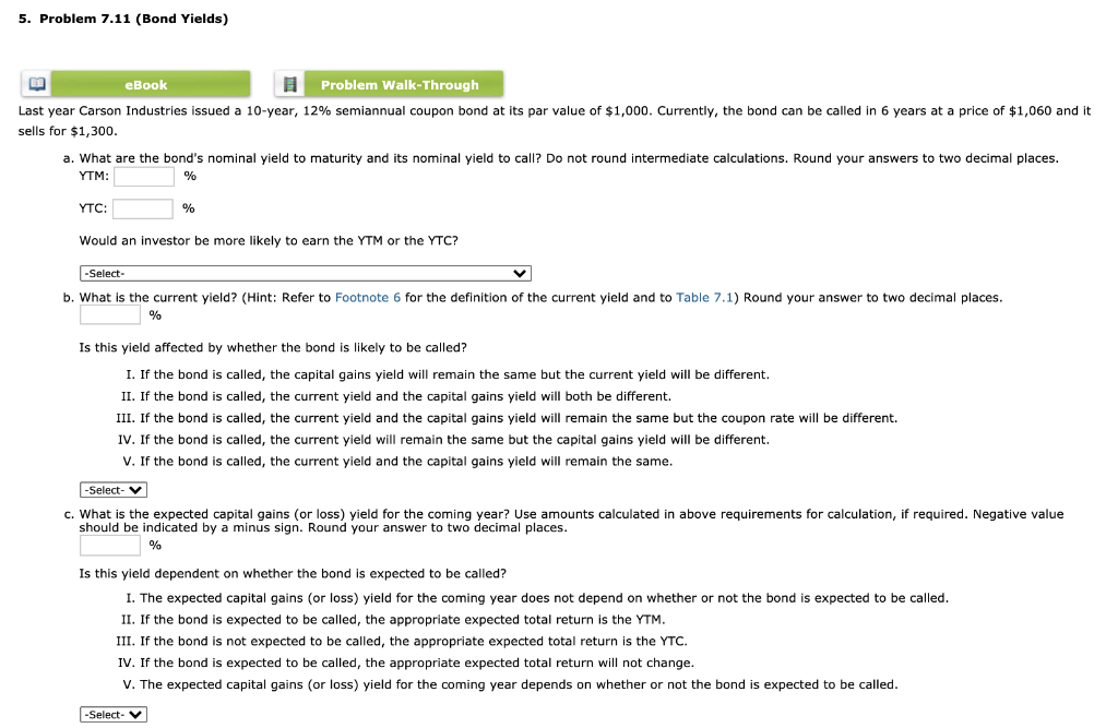 5. Problem 7.11 (Bond Yields) eBook Problem Walk-Through Last year Carson