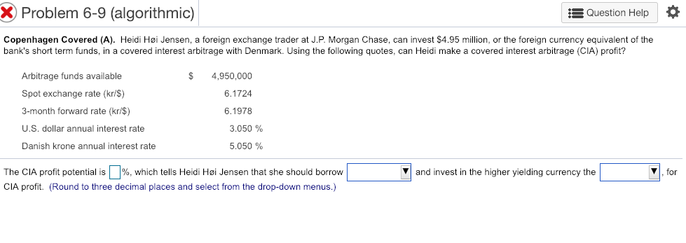 Problem 6-9 (algorithmic) Question Help * Copenhagen Covered (A). Heidi Hi