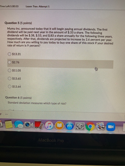  Time Left:1:00:53 Leann Tran: Attempt 1 Question 5 (5 points) Mumu