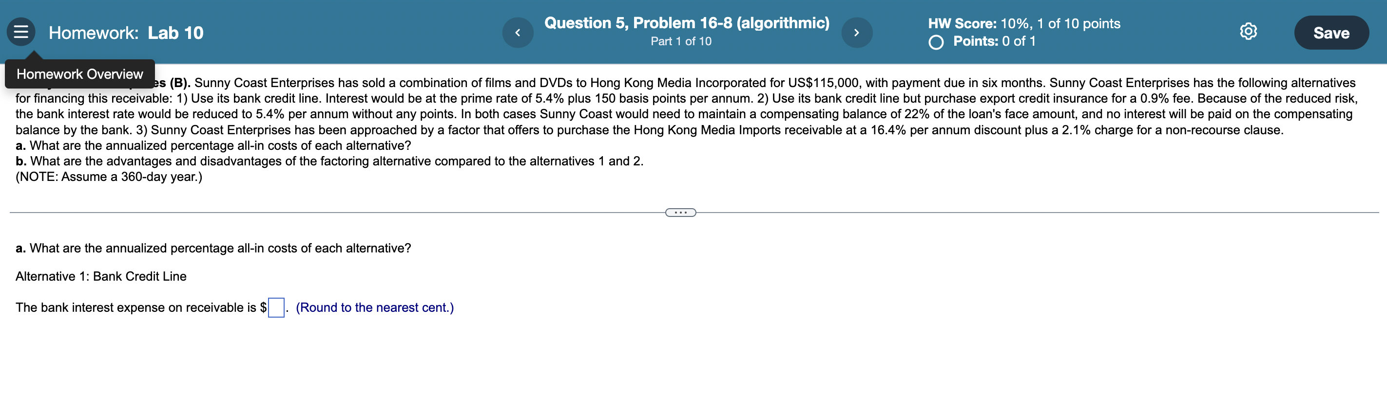  Homework: Lab 10 Question 5, Problem 16-8 (algorithmic) Part 1 of