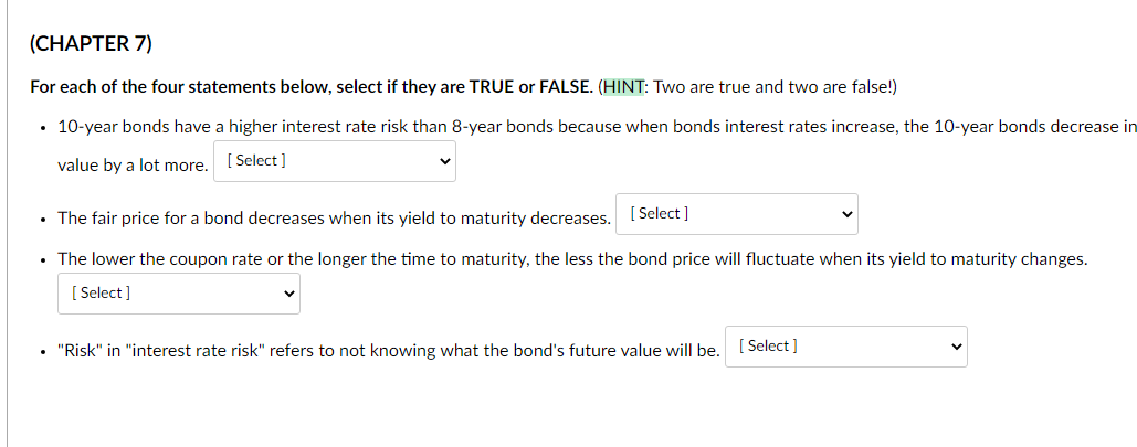 (CHAPTER 7) For each of the four statements below, select if