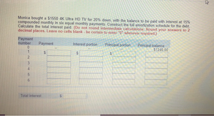 answers to 2 decimal places.) a. Calculate the interest component of Payment