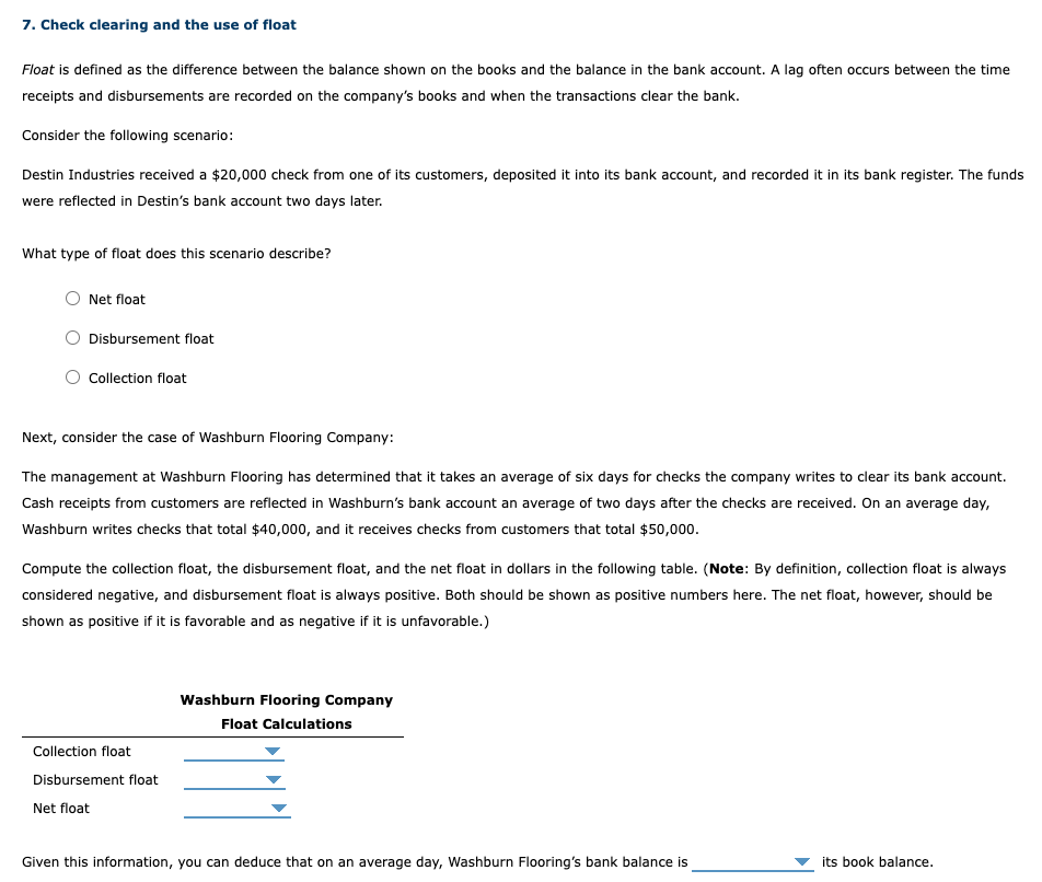 7. Check clearing and the use of float Float is defined