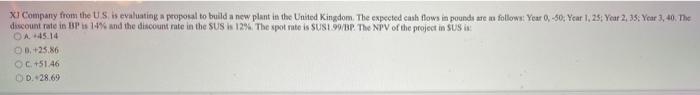 need help please XI Company from the US is evaluating proposal to