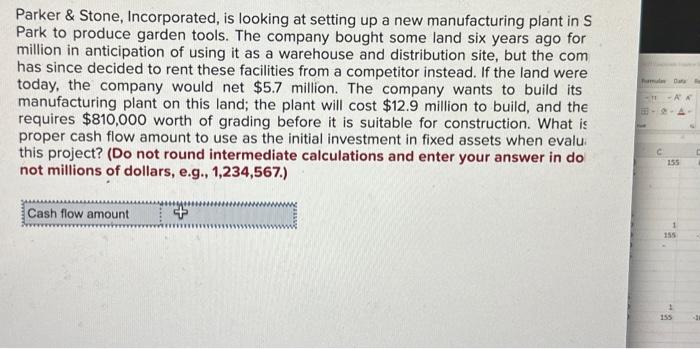  Parker \& Stone, Incorporated, is looking at setting up a new