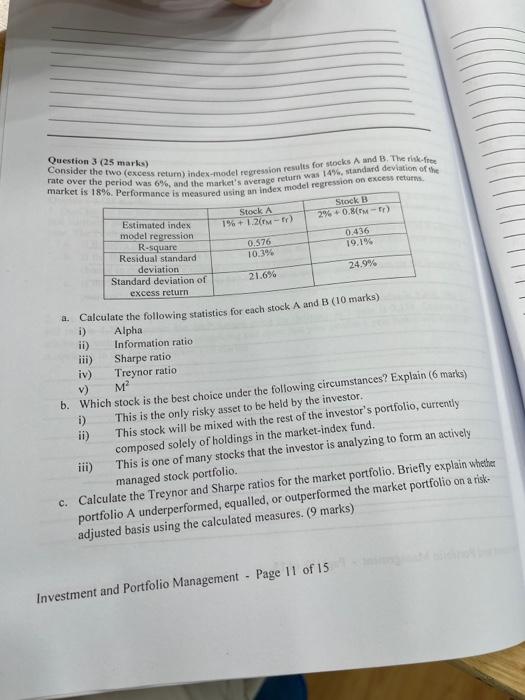  Question 3 (25 marks) Consider the two (excess return) index-model regression