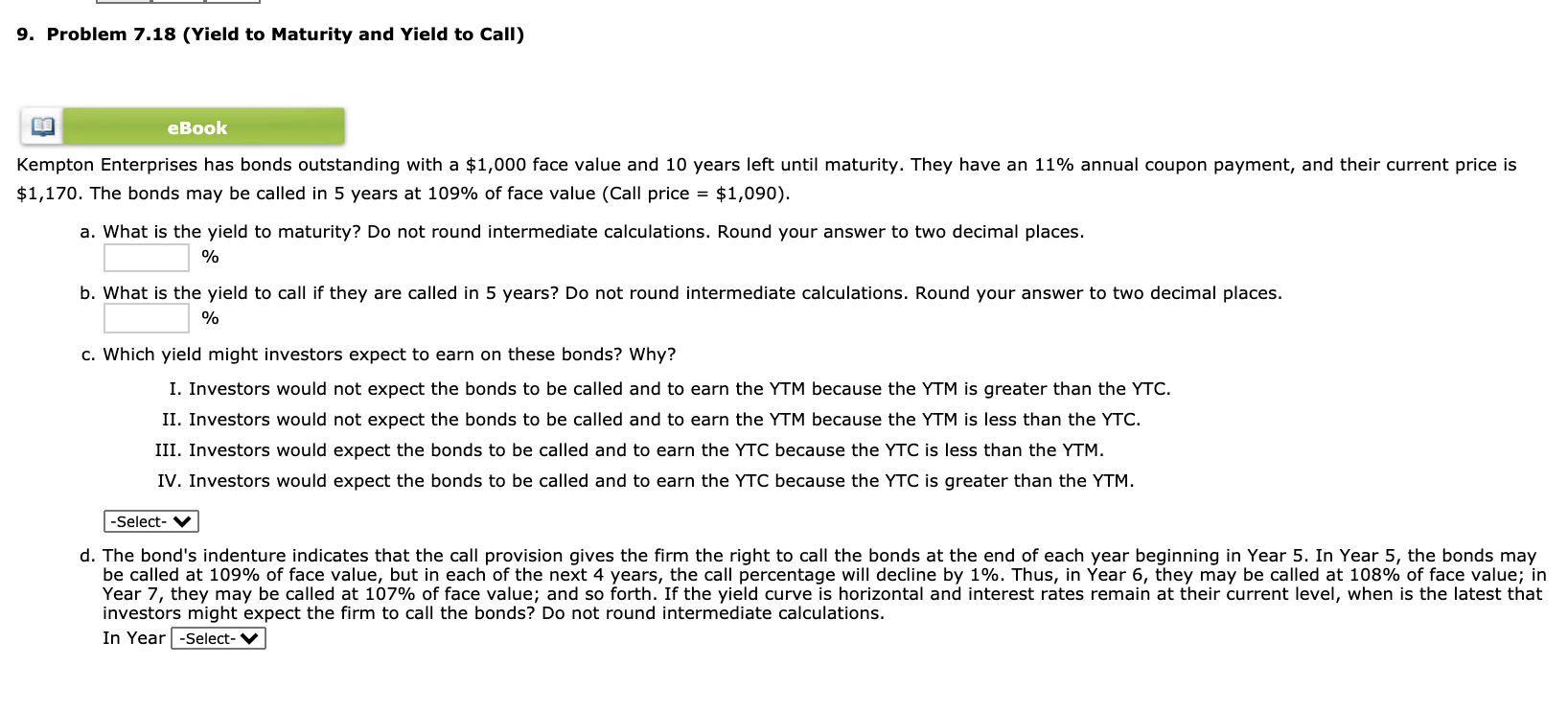 9. Problem 7.18 (Yield to Maturity and Yield to Call) eBook