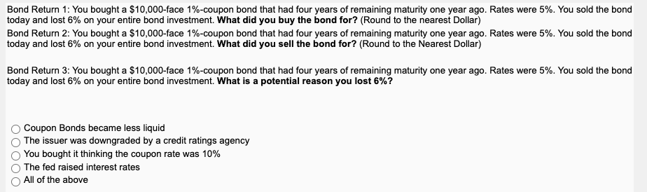 Need to know how to do it in Excel! Bond Return 1: