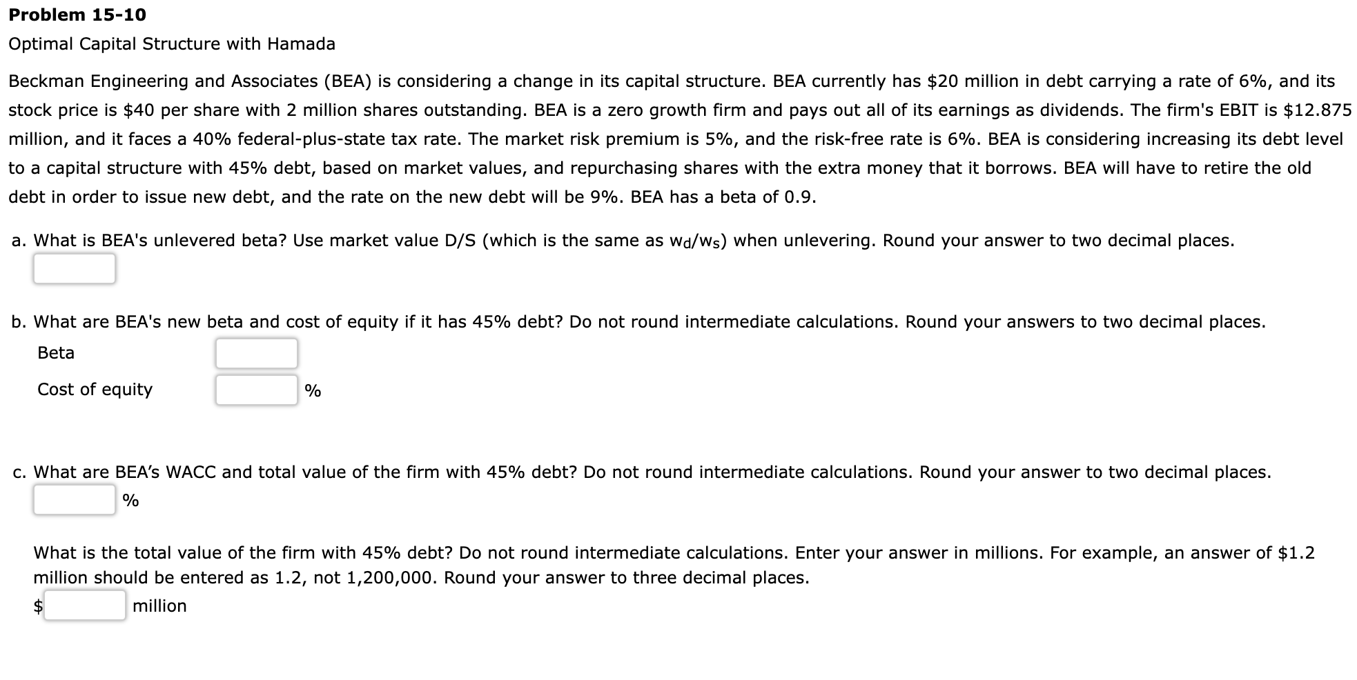 Problem 15-10 Optimal Capital Structure with Hamada Beckman Engineering and Associates
