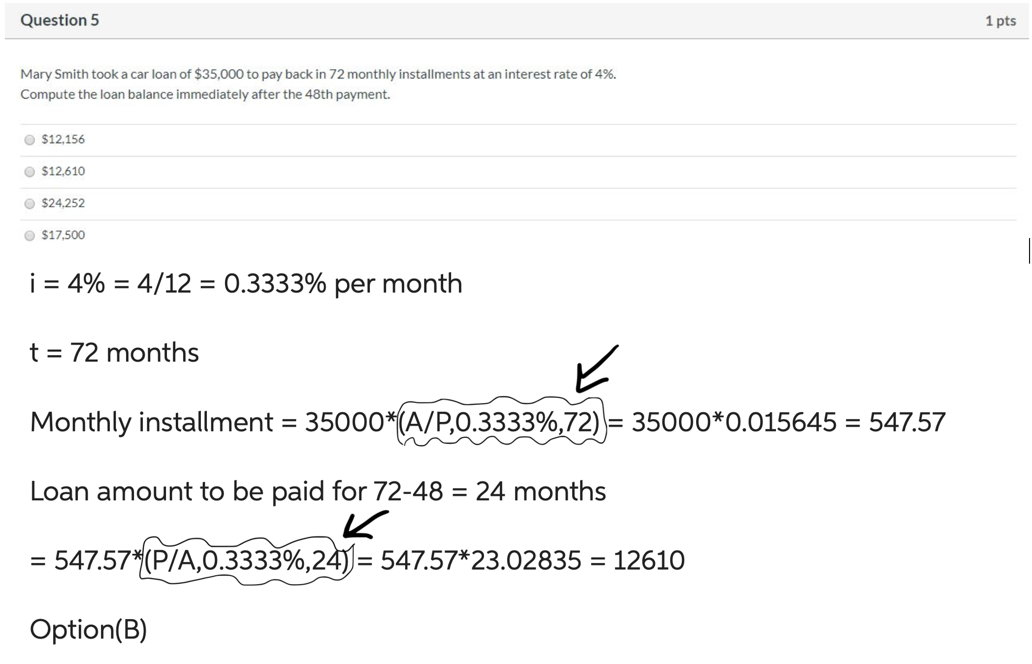 HELLO :), COULD SOMEONE PLEASEEE EXPLAIN ME HOW FROM (A/P, 0.3333%, 72)