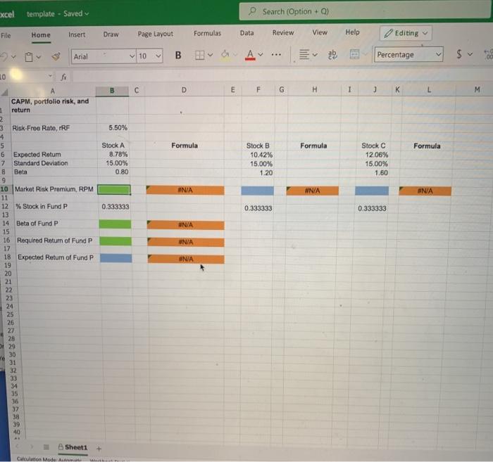 the following information for three stocks, Stocks A, B, and C. The