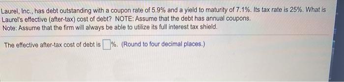  please answer all 3 questions for a thumbs up Laurel, Inc.,
