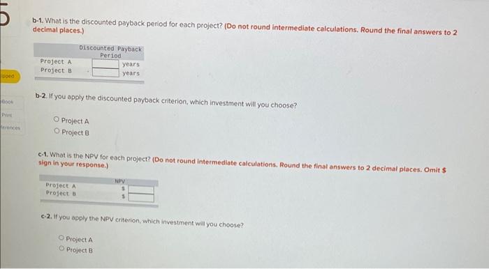 if any, you require a 15% return on your investment. a-1. What