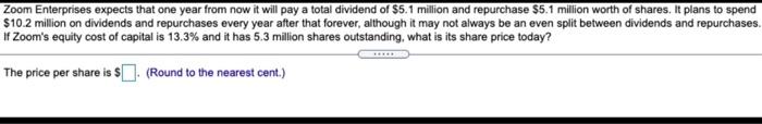  Zoom Enterprises expects that one year from now it will pay